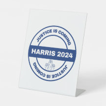 Justice is Coming | Kamala harris Walz Election
