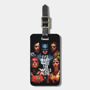 Justice League You Can't Save The World Alone Luggage Tag
