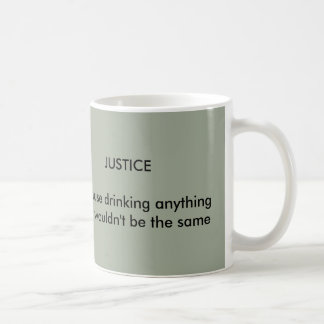 Justice mug
