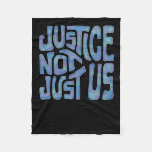 Justice Not Just Us Word Art Fleece Blanket