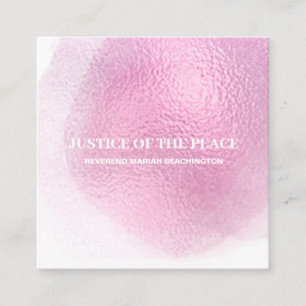 *~* JUSTICE OF THE PEACE - Abstract Pink Blob Square Business Card