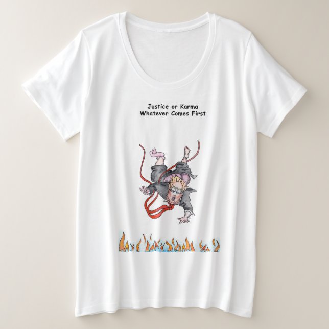 Justice or Karma t-shirt Plus Size T-Shirt (Design Front)