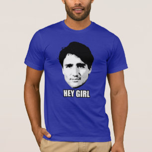 Justin Trudeau - "Hey Girl" T-Shirt