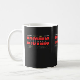 JustKeepMoving Coffee Mug