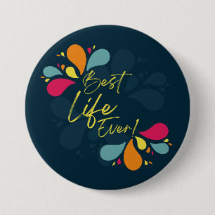 JW Best Life Ever Button Pin for Sisters