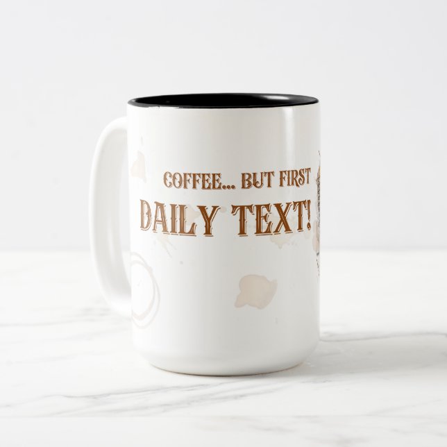 JW Coffee...but first daily text-Mug for brothers! Two-Tone Coffee Mug (Front Left)