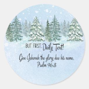 JW Stickers "but first... daily text!" and Ps 96:8