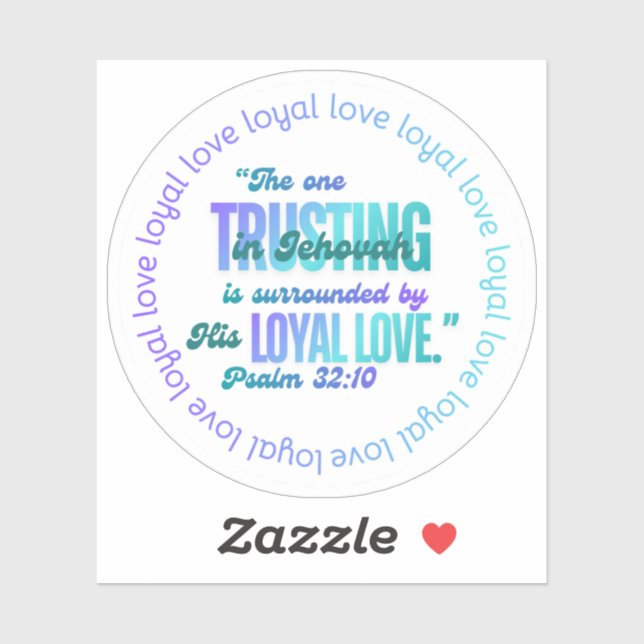 JW "The one Trusting in Jehovah" Ps. 32:10 (Sheet)