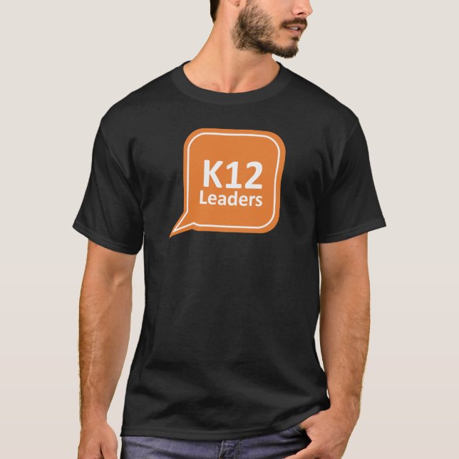 K12 Leaders Speech Bubble t-shirt (Front)