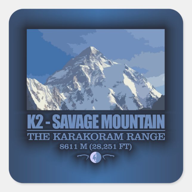 K2 -The Savage Mountain Square Sticker (Front)