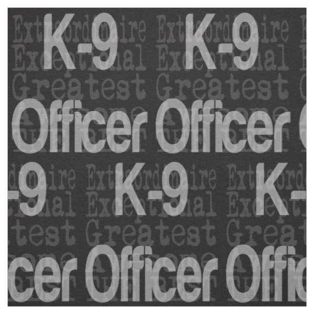 K9 Officer Extraordinaire Fabric (Swatch)