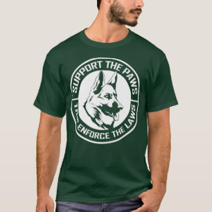 K9 Police Dog Officer Support the Paws German T-Shirt