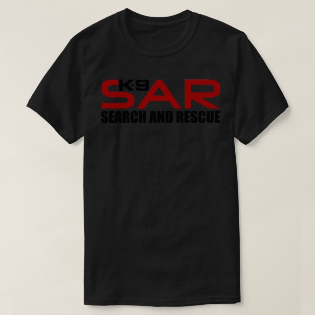 K9 Search and Rescue SAR (2) T-Shirt (Design Front)
