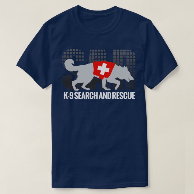 K9 Search and Rescue SAR (9) T-Shirt (Design Front)
