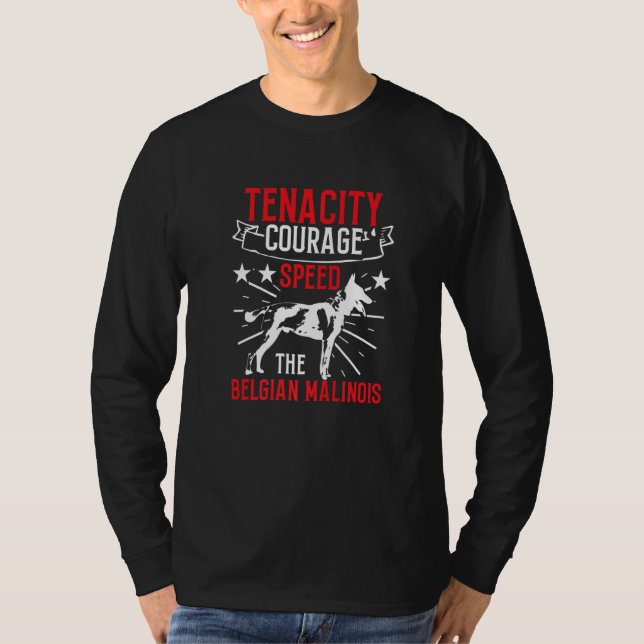 K9 Unit Belgian Malinois Courage PD Police Trainer T-Shirt (Front)