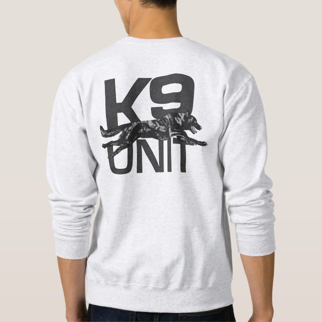 K9 Unit - Dutch Shepherd Dog Sweatshirt (Back)