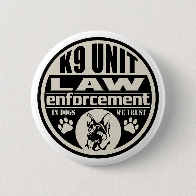 K9 Unit In Dogs We Trust 6 Cm Round Badge (Front)