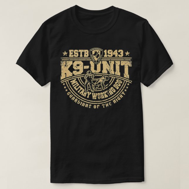 K9 Unit MIlitary Working Dog Canine Handler Team M T-Shirt (Design Front)