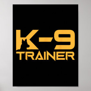 K-9 K9 Dog Handler Trainer Police Security Hallowe Poster