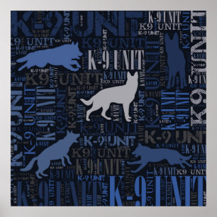 K-9 Unit -Police Dog Unit Poster