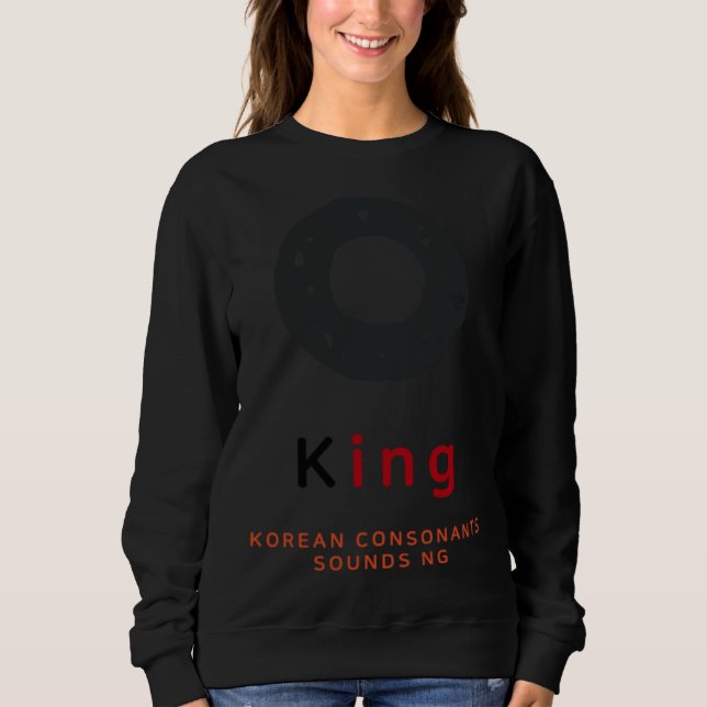 K culture Korean alphabet Hangul Consonant   14 Sweatshirt (Front)