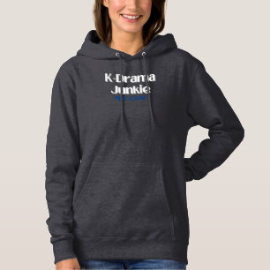K-Drama Junkie T-Shirt Hoodie