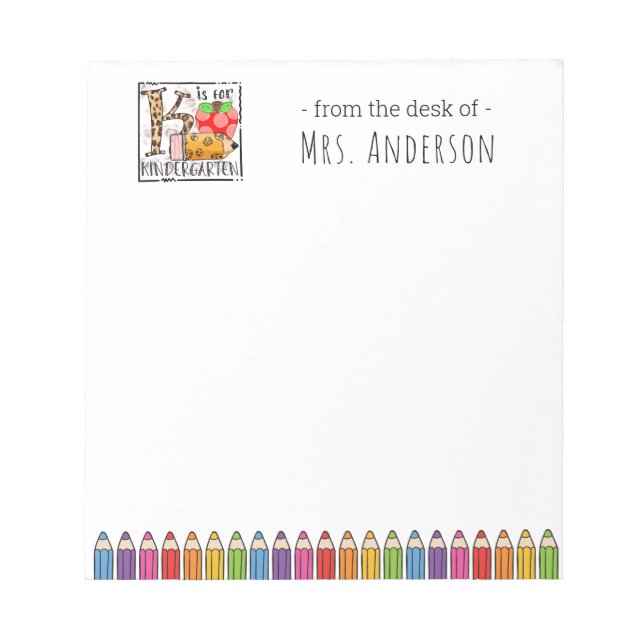 K is for Kindergarten Teacher Notepad (Front)
