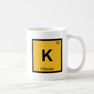 K - Kilauea Volcano Chemistry Periodic Table Coffee Mug
