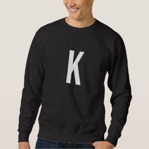 K Letter Number Symbol Alphabet Initial Premium Sweatshirt