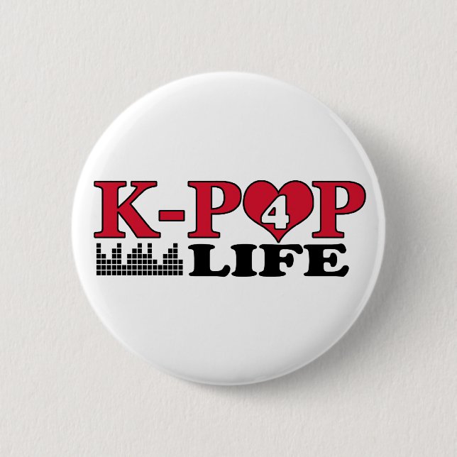K-POP 4 LIFE 6 CM ROUND BADGE (Front)