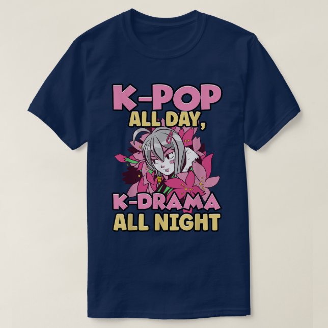 K-pop All Day, K-drama All Night Anime Manga T-Shi T-Shirt (Design Front)