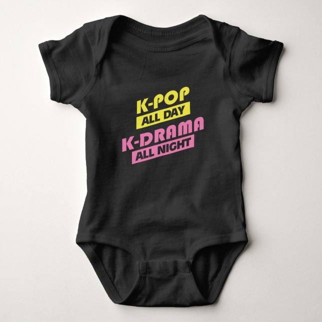 K-Pop All Day K-Drama All Night - Korean Music Baby Bodysuit (Front)