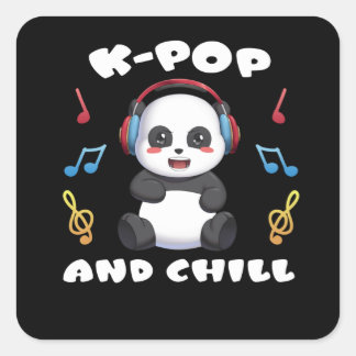 K-Pop and Chill Anime Panda Manga Music Kpop Fans Square Sticker