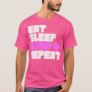 K-Pop Eat Sleep K-Pop Repeat Korean Heart T-Shirt