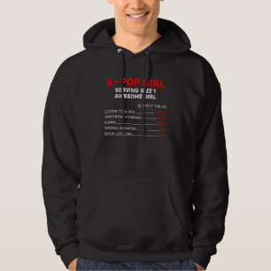 K Pop Girl Nutrition Facts Korean Music Fans Girl Hoodie