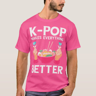 K-Pop Heart Ramen Makes Everything Better K-Pop Mu T-Shirt