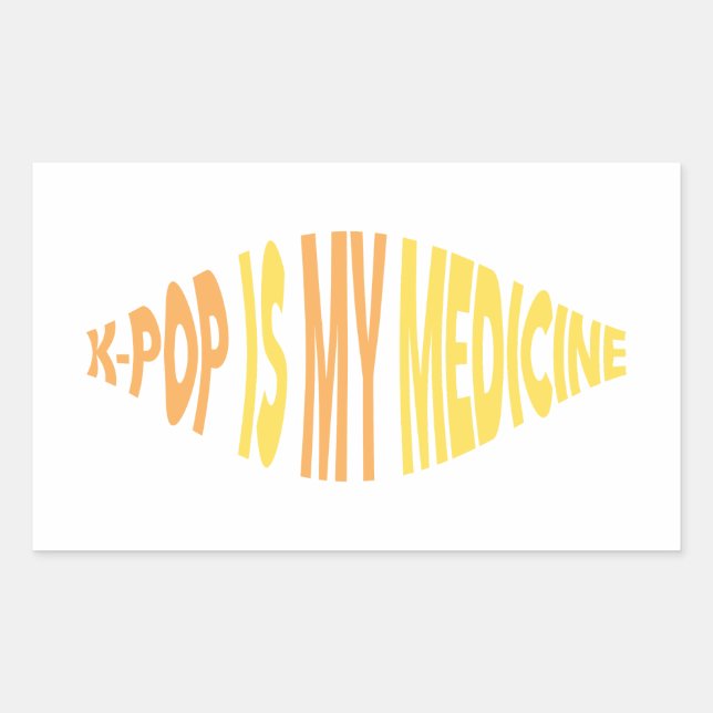 K-Pop Is My Medicine Sticker (Front)