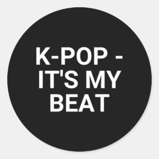 K-Pop It'S My Beat Classic Round Sticker