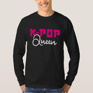 K Pop Queen Korean Pop Music Kpop Girl T-Shirt