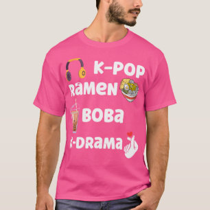 K-Pop Ramen Boba K-Drama K-Pop T-Shirt