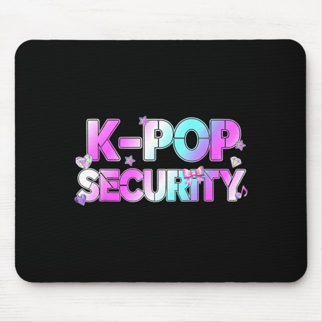 K-Pop Security Mum Dad Kids Funny Birthday Theme Mouse Pad (Front)