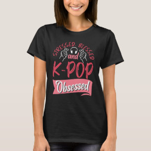 K pop South Korean Popular Music Kpop Quotes Fans T-Shirt