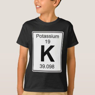 K - Potassium T-Shirt