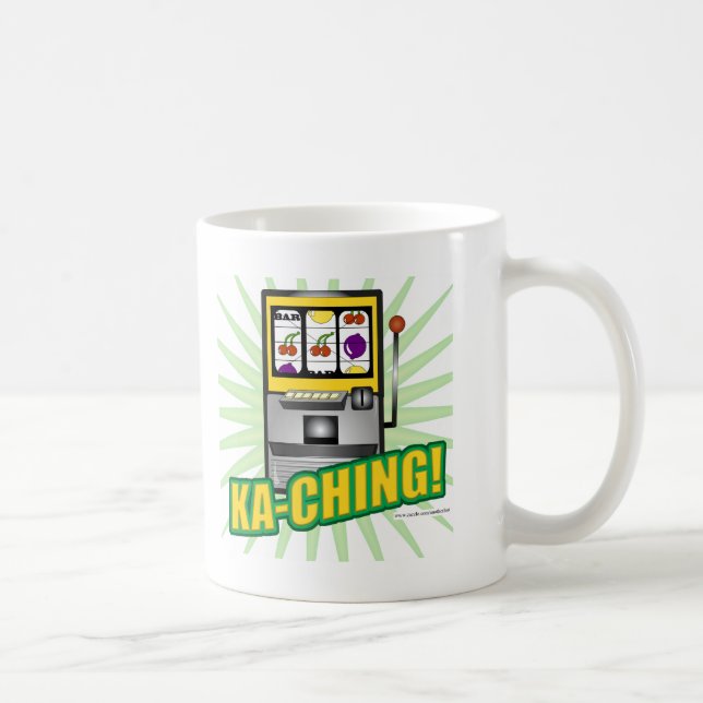 Ka-Ching Big Money Coffee Mug (Right)