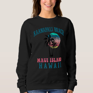 Kaanapali Beach Maui Hawaii Beach Palm Trees Summe Sweatshirt