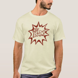 KaBoom 2 T-Shirt