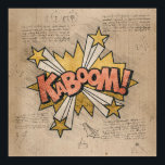 KABOOM! Vintage Comic Book Steampunk Pop Art Poster<br><div class="desc">KABOOM! Geeky Comic Books and 90s Grunge, All Grown Up! Fun modern twist on the timeless onomatopoeia with the shabby chic steampunk flare in superhero speech bubbles on a grunge background. This vintage abstract design features a gorgeous palette that adds perfect pop of color. For similar products, please visit the...</div>