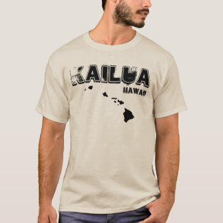 KAILUA HAWAII T-Shirt