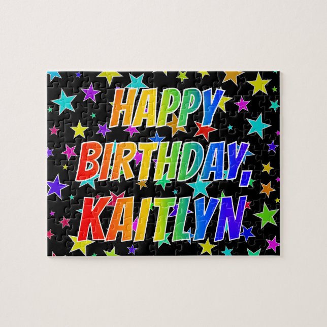 "KAITLYN" First Name, Fun "HAPPY BIRTHDAY" Jigsaw Puzzle (Horizontal)