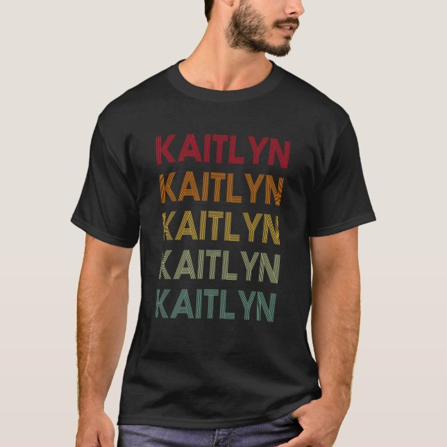 Kaitlyn Retro Name Humour Nickname T-Shirt (Front)